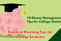 Financial Planning Tips for College Students