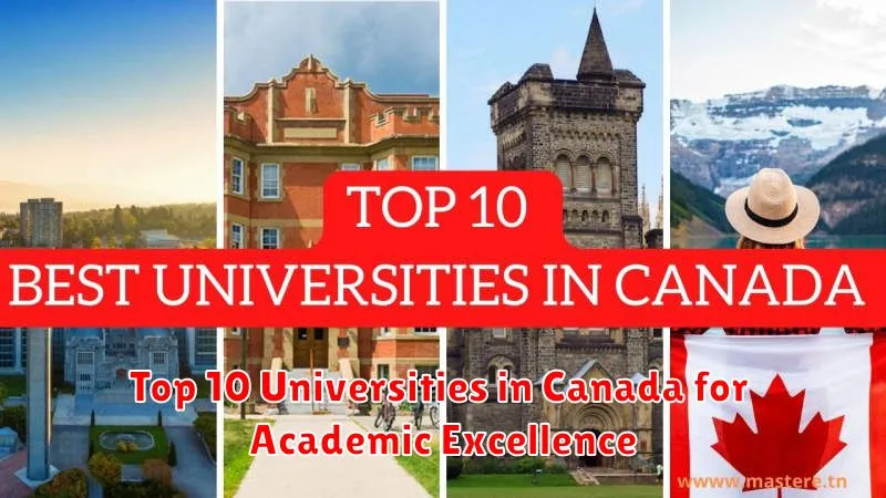 Top 10 Universities in Canada for Academic Excellence