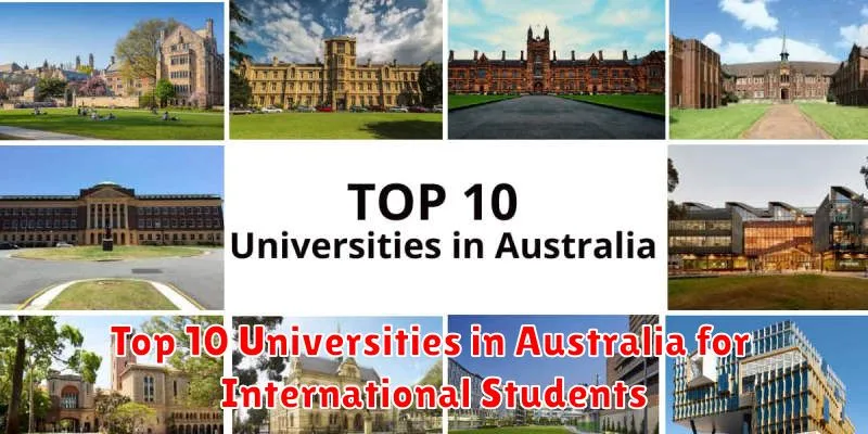 Top 10 Universities in Australia for International Students
